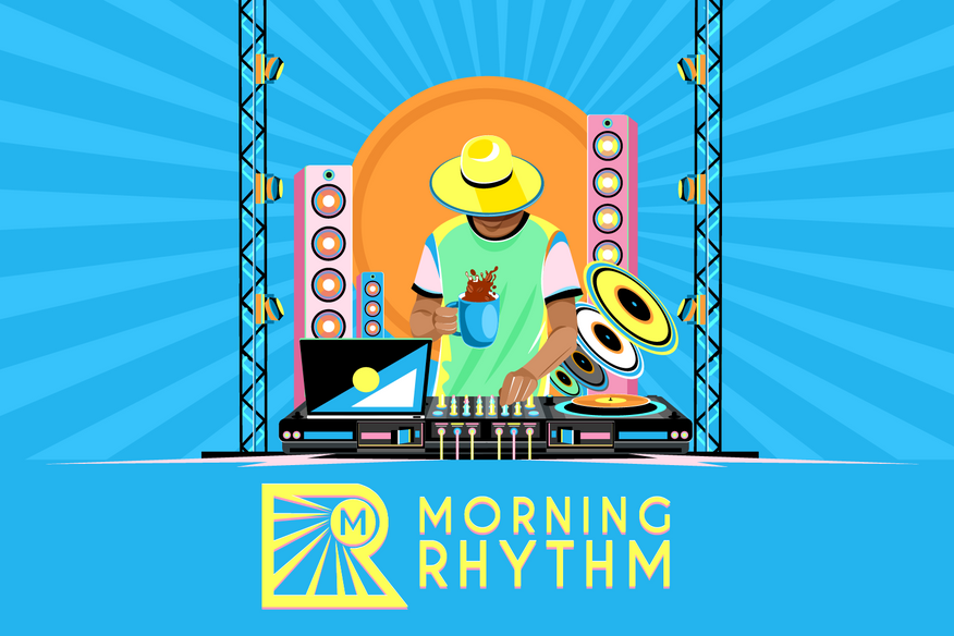 Morning Rhythm — Rise and Rave